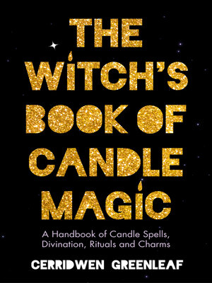 cover image of The Witch's Book of Candle Magic